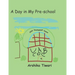 A Day in My Pre-school
