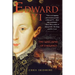 Edward VI: The Lost King of England