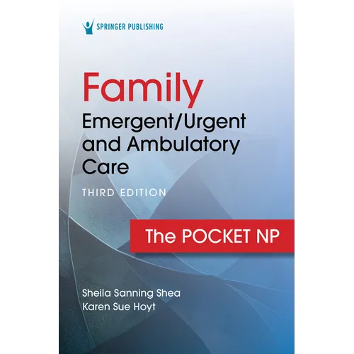 Family Emergent/Urgent and Ambulatory Care: The Pocket NP