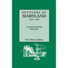 Settlers of Maryland, 1679-1783. Consolidated Edition (Consolidated)
