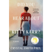 Did You Hear about Kitty Karr?