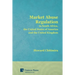 Market Abuse Regulation in South Africa, the United States of America and the United Kingdom