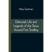 Dahcotah Life and Legends of the Sioux Around Fort Snelling