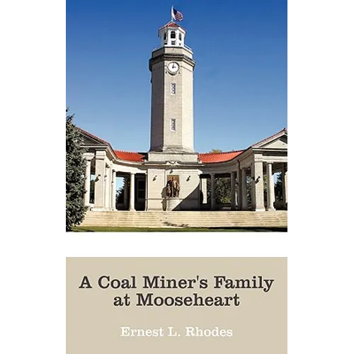 A Coal Miner's Family at Mooseheart