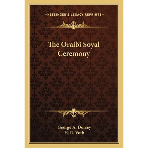 The Oraibi Soyal Ceremony