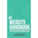 The Website Handbook: Plan and Create a Website That Attracts Leads and Makes Sales