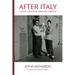 After Italy: A Family Memoir of Arranged Marriage
