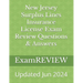 New Jersey Surplus Lines Insurance License Exam Review Questions & Answers