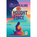 Self-Healing By Thought Force