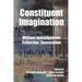 Constituent Imagination: Militant Investigations, Collective Theorization