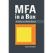 MFA in a Box: A Why to Write Book