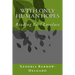 With Only Human Hopes: Reading Earl Lovelace