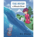 The River a Miracle River