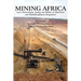 Mining Africa: Law, Environment, Society and Politics in Historical and Multidisciplinary Perspectives