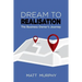Dream to Realisation: The Business Owner's Journey