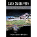 Cash on Delivery: CIA Special Operations During the Secret War in Laos
