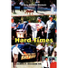 Hard Times: A Non-Fiction Memoir