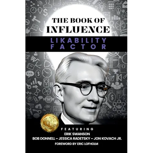 THE BOOK OF INFLUENCE - Likability Factor