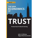 The New Economics of Trust