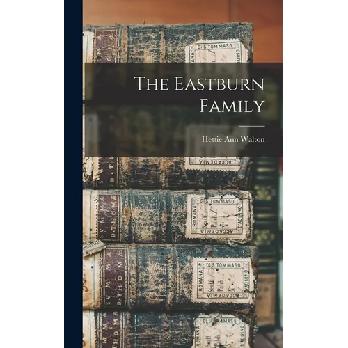 The Eastburn Family