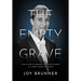 The Empty Grave: A True Story of Murder, Small Town Secrets, & A Family's Fight for Justice