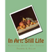 In Art: Still Life