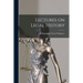 Lectures on Legal History