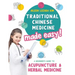 Traditional Chinese Medicine Made Easy!: A Beginner's Guide to Acupuncture and Herbal Medicine
