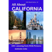All About California: 100+ Amazing Facts With Pictures