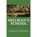 Millikan's School: A History of the California Institute of Technology