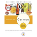 German Made Simple: Learn to Speak and Understand German Quickly and Easily