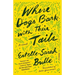 Where Dogs Bark with Their Tails