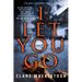 I Let You Go
