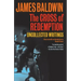 The Cross of Redemption: Uncollected Writings
