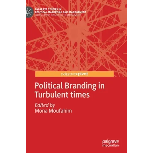 Political Branding in Turbulent Times