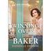 Winning Over the Baker: An Uplifting Inspirational Romance