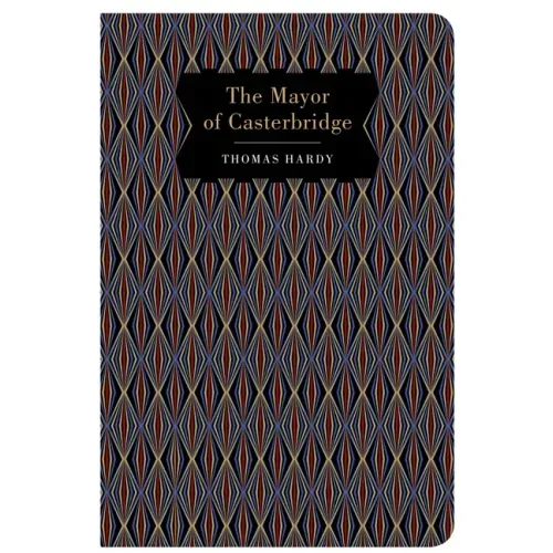The Mayor of Casterbridge
