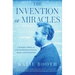 The Invention of Miracles: Language, Power, and Alexander Graham Bell's Quest to End Deafness