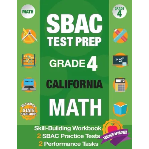 Sbac Test Prep Grade 4 California Math: Smarter Balanced Practice Tests California, Grade 4 Math Common Core California, Caaspp California Test Grade