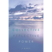 Collective Reflective Power: A Memoir