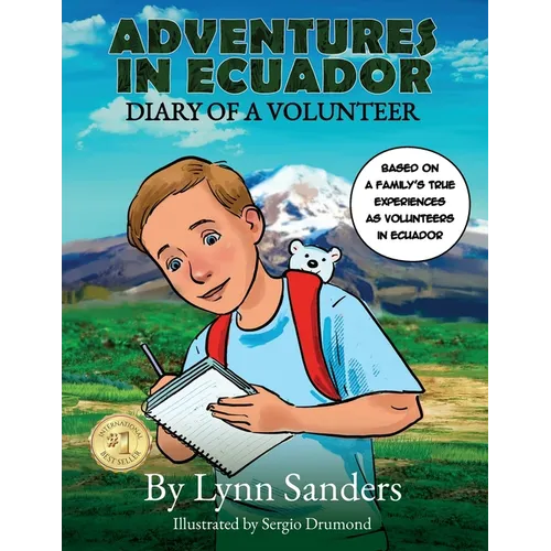 Adventures in Ecuador: Diary of a Volunteer