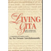 Living Gita: The Complete Bhagavad Gits