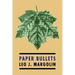 Paper Bullets: (Psychological Warfare during WW2)