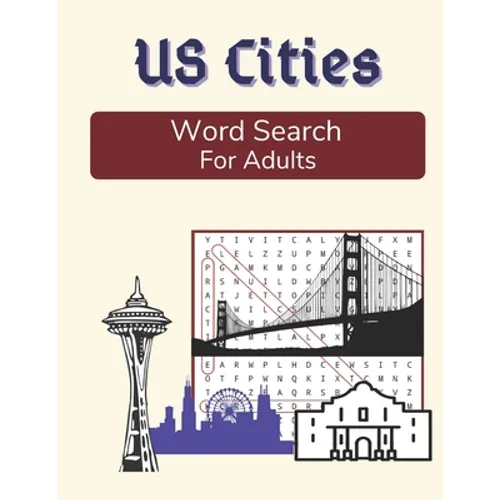 US Cities Word Search For Adults: Large Print Medium Difficulty Puzzle Book with Solutions