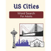 US Cities Word Search For Adults: Large Print Medium Difficulty Puzzle Book with Solutions