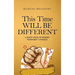 This Time Will Be Different: A Short Book on Making Permanent Changes