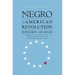 Negro in the American Revolution