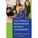 Culturally Responsive School Leadership