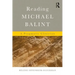 Reading Michael Balint: A Pragmatic Clinician