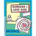 Grow: Someone I Loved Died: A Child's Workbook about Loss and Grieving